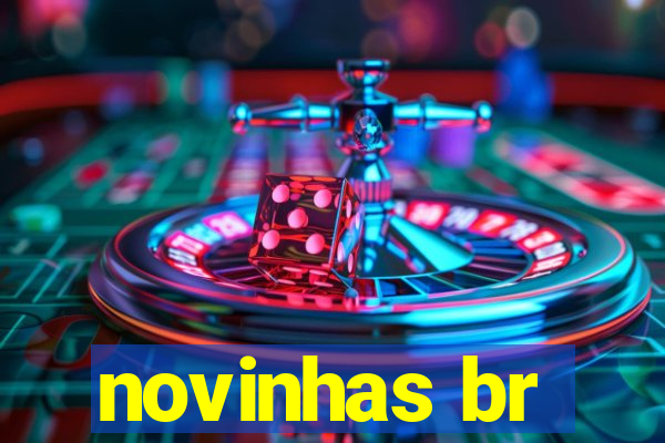 novinhas br